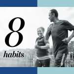 8 Therapeutic Habits To Help You Live A Longer, Healthier
