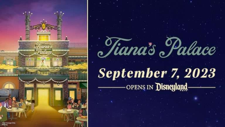 Breaking: Disneyland's Tiana's Palace Restaurant Opening Date Announced