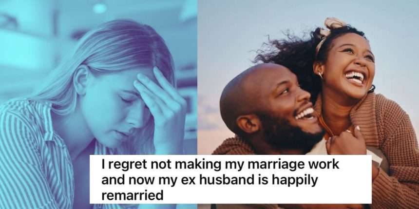 Now That Ex Boyfriend Is Happily Remarried, Woman Regrets Not Trying