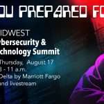 Thursday 8am Live: Midwest Cybersecurity And Technology Summit Inforum