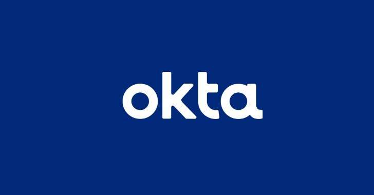 Okta Warns Of Social Engineering Attack Targeting Super Administrator Privileges