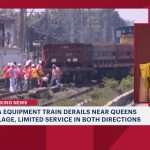 Service Limited In Both Directions Due To Equipment Train Derailment