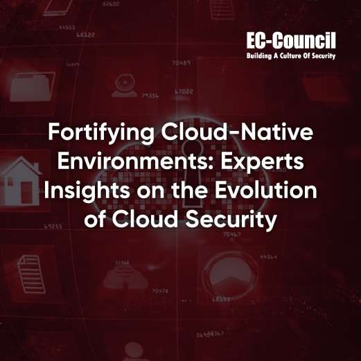 Enhancing Cloud Native Security: The Evolution Of Cloud Security