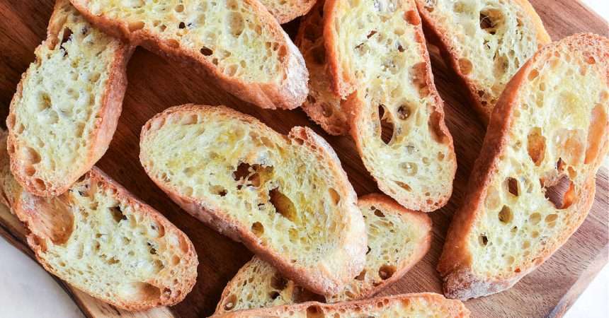 Garlic Crostini (easy Recipe + Topping Ideas)