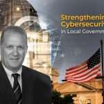 Strengthening Cybersecurity In Local Government: How To Protect Networks During