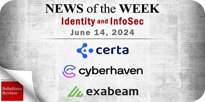 Identity Management And Information Security News Week Of June 14: