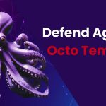 Microsoft Releases Defense Strategy Against Octo Tempest Group